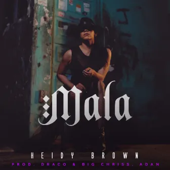 Mala by Heidy Brown