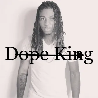 Dope King by Teknique