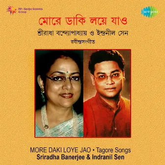 More Daki Love Jao - Tagore Songs by Sreeradha Banerjee