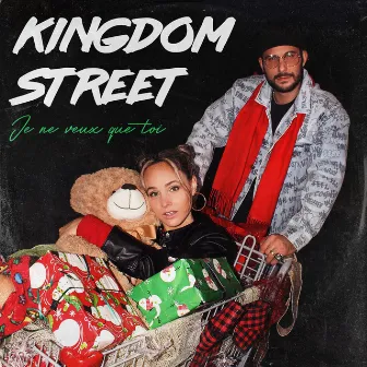 Je ne veux que toi by Kingdom Street