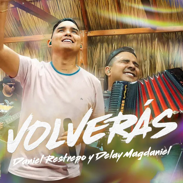 Volverás - En Vivo