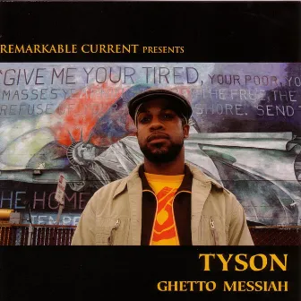 Ghetto Messiah by Tyson