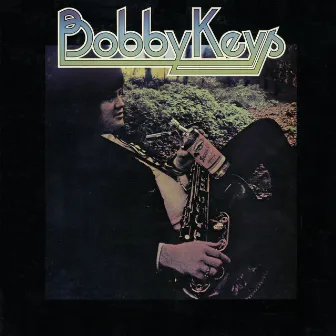 Bobby Keys by Bobby Keys