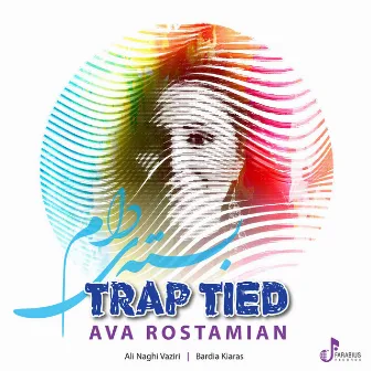 Trap Tied by Ava Rostamian