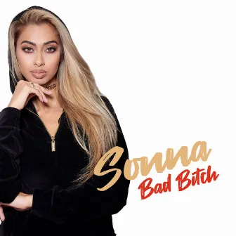 Bad Bitch by Sonna