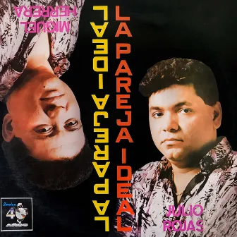 La Pareja Ideal, Vol.2 by Miguel Herrera