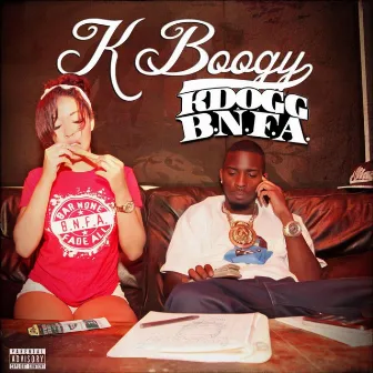 K Boogy by KDOGG BNFA