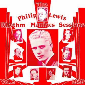 Sessions 1929, Vol. 2 by The Rhythm Maniacs