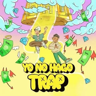 YO NO HAGO TRAP by Big Toasted