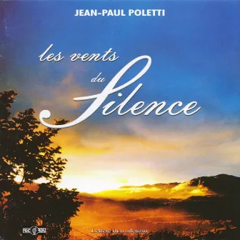 Les vents du silence by Jean Paul Poletti