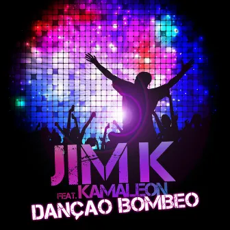 Dançao Bombeo by Jim K