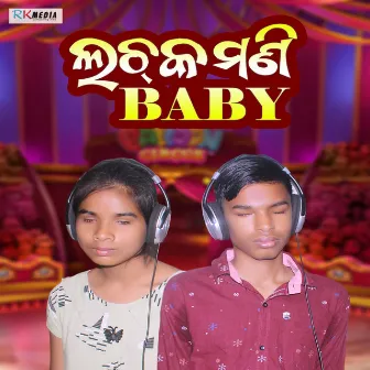 Lachakmani Baby by 