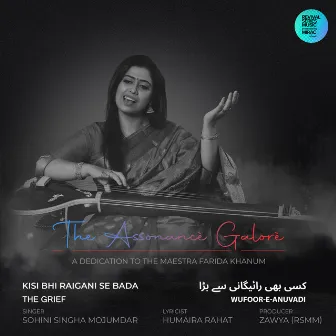 The Grief (Kisi Bhi Raigani Se Bada) by Sohini Singha Mojumdar