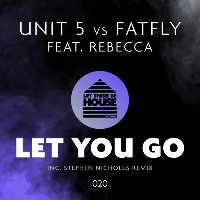 Let You Go - Stephen Nicholls Remix