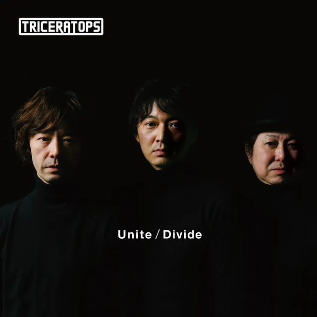 Unite / Divide