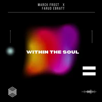 Within the Soul by Marck Frost