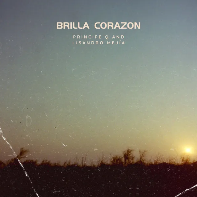 BRILLA CORAZON