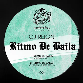 Ritmo De Baila by CJ Reign