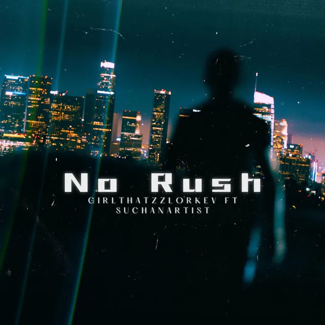 No Rush - 6tracks Remix