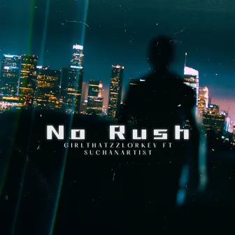 No Rush (6tracks Remix) by 6tracks