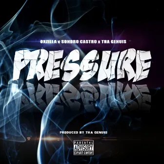 Pressure by OxZilla