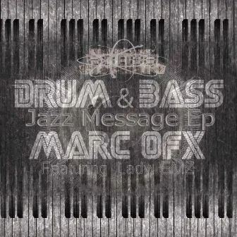 Jazz Messages [Ep] by Marc OFX