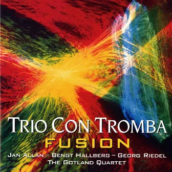 Trio con tromba: Fusion by Gotland Quartet