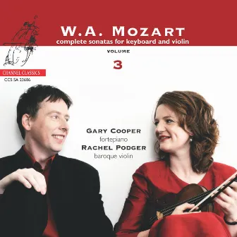 Mozart: Complete Sonatas for Keyboard and Violin, Volume 3 by Gary Cooper