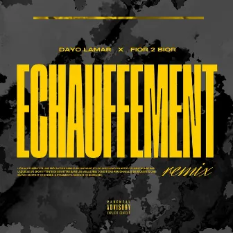 Échauffement (Remix) by Dayo Lamar