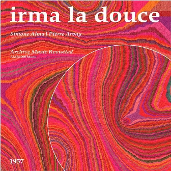 Irma la Douce - EP by Simone Alma