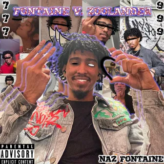 Fontaine V. Zoolander by Naz Fontaine