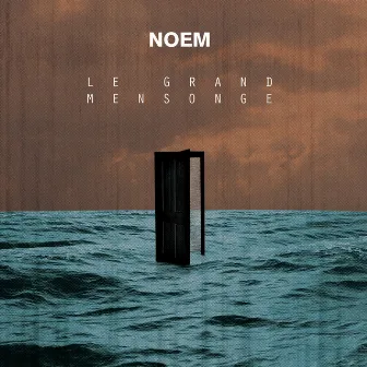 Le grand mensonge by Noem