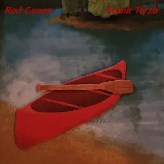 Red Canoe by Frank Terzo