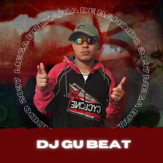 Mega Bruxaria De Bandido 2097 by DJ Gu Beat