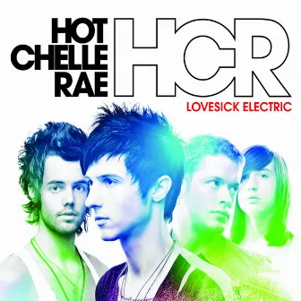 Lovesick Electric by Hot Chelle Rae