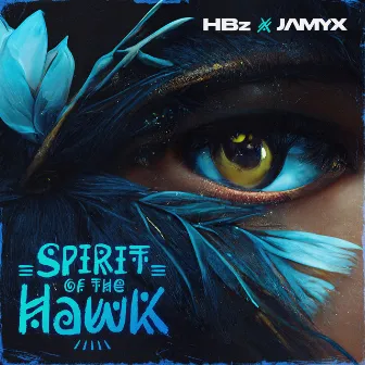 Spirit Of The Hawk by JAMYX