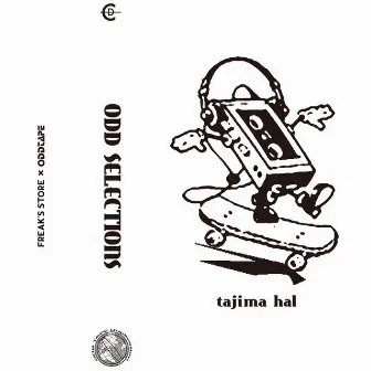 ODD SELECTIONS by tajima hal