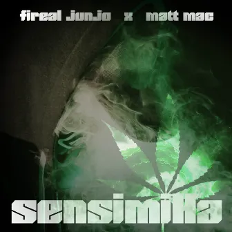 Sensimilla by Fireal Junjo