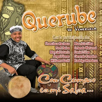 Con cumaco es mi salsa by Querube de Venezuela