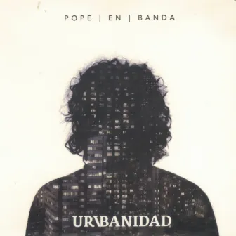 Urvbanidad by Pope en banda