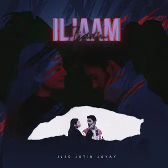 Iljaam by JJ10 JATIN JAYAY