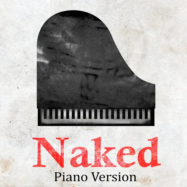 Naked (Tribute to James Arthur) - Piano Version