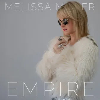 Empire by Melissa Miller