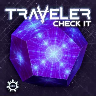 Check it (Radio Edit) by Traveler