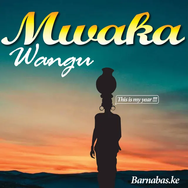 Mwaka Wangu