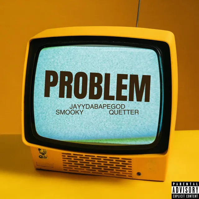 Problem (Freestyle)