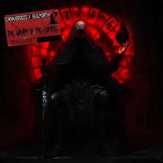 The Wrath of the Corpse by Cadaver3000