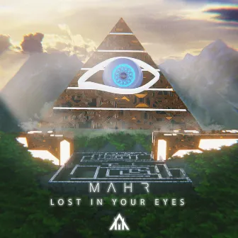 Lost in Your Eyes by MAHR