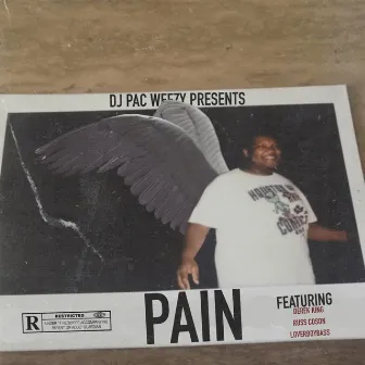 Pain by DJ PacWeezy