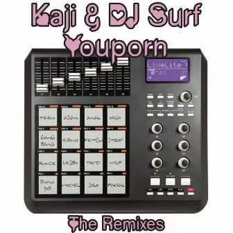 Youporn The Remixes by Kaji & Dj Surf